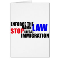 stop illegal immigration greeting cards
