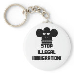 Stop illegal immigration! keychains