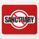 Stop Illegal Immigration - No Sanctuary mousepads
