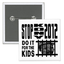 Stop Kony 2012 - Do it for the KIDS Pinback Button