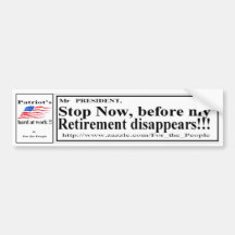 Stop Now Retirement w Bumper Sticker