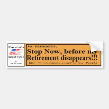 Stop Now Retirement Y Bumper Stickers