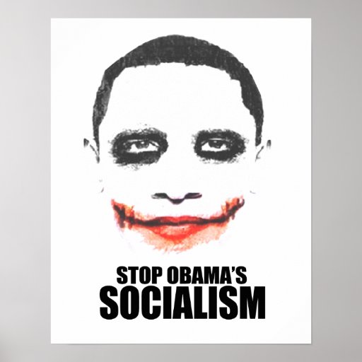 STOP OBAMA SOCIALISM POSTERS