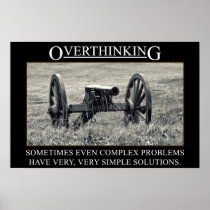Stop overthinking the solutions to problems (S)