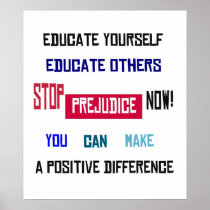 Stop Prejudice Now! Poster