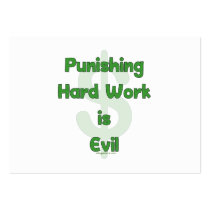 Stop Punishing Hard Work Business Card