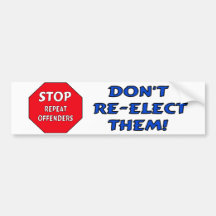 Stop Repeat Offenders Bumper Sticker