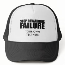 STOP REWARDING FAILURE MESH HATS