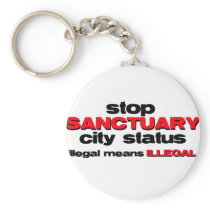 stop sanctuary city status keychains