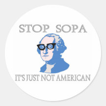 Stop SOPA It’s Just Not American Round Sticker