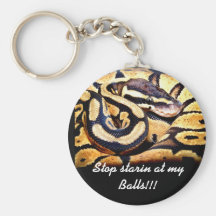 Stop starin at my Balls!!! Key Chains