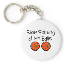 Stop Staring At My Balls (Basketballs)