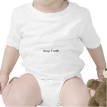 Stop Tooth Shirts