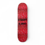 STRAIGHT BLOODED SKATE BOARD DECK