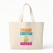 Straight Christian for Gay Marriage Canvas Bag