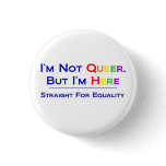 Straight for Equality Pins