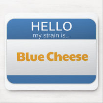 Strain - Blue Cheese Mouse Pads