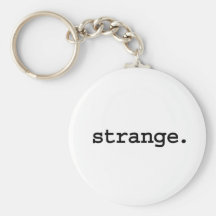 strange. keychain