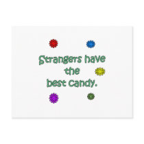 Strangers Have The Best Candy Post Cards