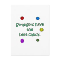 Strangers Have The Best Candy Post Card