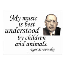 Stravinsky on Understanding Postcards