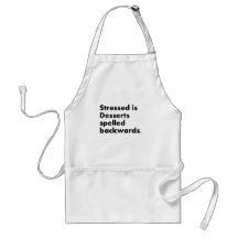 Stressed Desserts Apron