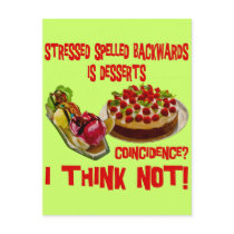Stressed Spelled Bacwards is Desserts