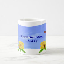 Stretch Your Wings And Fly Coffee Mugs