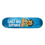 Strike "Forgive The Cops" Deck Skate Decks