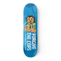 Strike "Forgive The Cops" Deck Skate Decks
