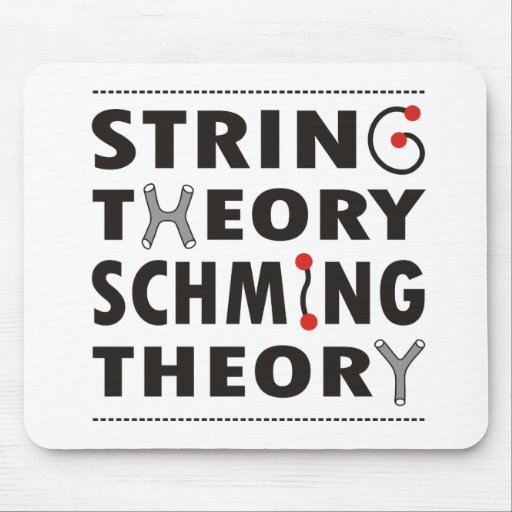 "String theory schming theory" mousemat