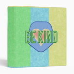 Striped Be Kind 1" Binder
