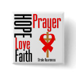 Stroke Awareness Hope Love Faith Prayer Cross buttons