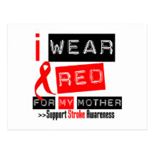 Stroke Awareness I Wear Red Ribbon For My Mother Post Card