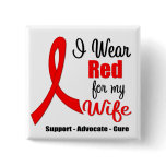 Stroke Awareness - Red Ribbon (Wife) Pinback Button
