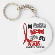 Stroke I WEAR RED FOR MY MOM 37 Keychain