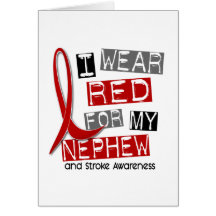 Stroke I WEAR RED FOR MY NEPHEW 45 Greeting Card