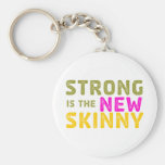 Strong is the New Skinny - Sketch Keychains