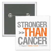 Stronger Than Cancer v2 - Kidney Cancer Pinback Buttons