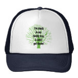 Stuck In My Family Tree Trucker Hats