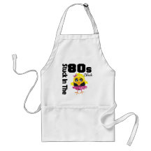Stuck in the 80s Chick Apron