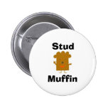 Stud Muffin Button