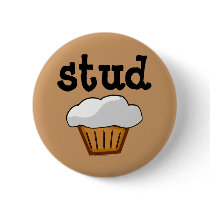 Stud Muffin, Cute Funny Baked Good