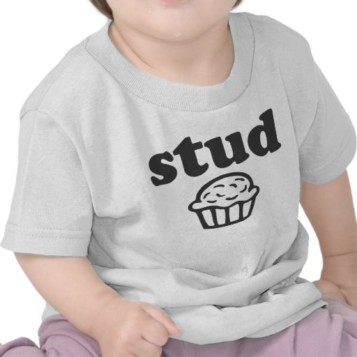 Stud Muffin Shirt