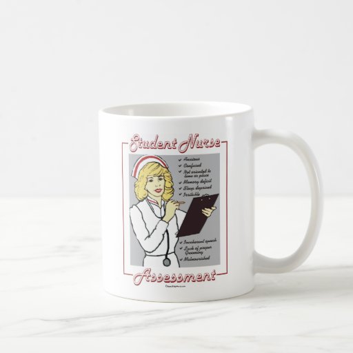 Student Nurse Assessment Coffee Mugs