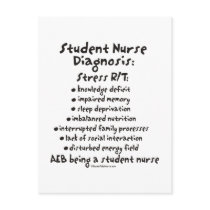 Student Nurse Diagnosis: Stress