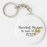 Student Nurse in need of Hug Stat! Keychain