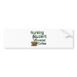 Student Nurse Powered by Coffee Bumper Stickers