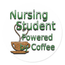 Student Nurse Powered by Coffee Round Sticker