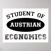 Student of Austrian Economics Print